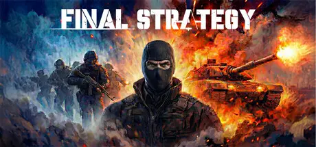 [PC]最终战略/Final Strategy-芝士游戏