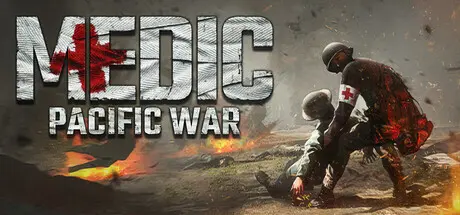 [PC]医疗兵：太平洋战争/Medic: Pacific War-芝士游戏