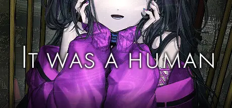 [PC]曾经是人类/It was a human.-芝士游戏