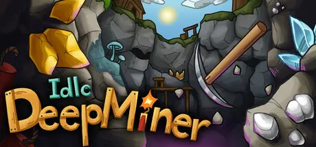 [PC]深层挖矿放置/Idle DeepMiner-芝士游戏