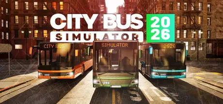 [PC]城市巴士模拟器2026/City Bus Simulator 2026-芝士游戏
