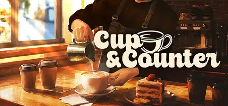 [PC]杯与吧台：咖啡店模拟器/Cup and Counter: Coffee Shop Simulator-芝士游戏