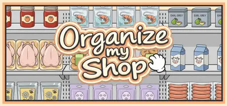 [PC]店铺整理大师/Organize my Shop-芝士游戏