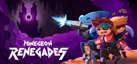 [PC]矿域叛客/MineGeon: Renegades-芝士游戏