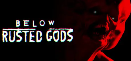 [PC]锈蚀神渊/Below, Rusted Gods-芝士游戏
