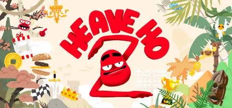 [PC]嘿哟走你2/Heave Ho 2-芝士游戏