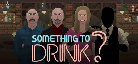 [PC]想喝点什么吗？/Something to Drink?-芝士游戏
