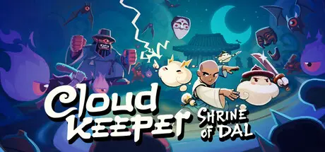 [PC]云灵守护者：达尔神龛/Cloud Keeper: Shrine of Dal-芝士游戏