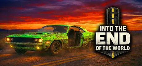 [PC]走向终焉（世界的尽头）/Into the End (of the World)-芝士游戏