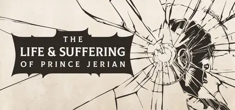 [PC]杰里安王子的生平和苦难/The Life and Suffering of Prince Jerian-芝士游戏