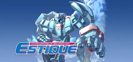 [PC]超翼战骑艾斯提克/Changeable Guardian ESTIQUE-芝士游戏
