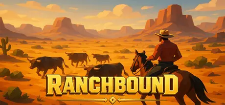 [PC]牧场征途/Ranchbound-芝士游戏