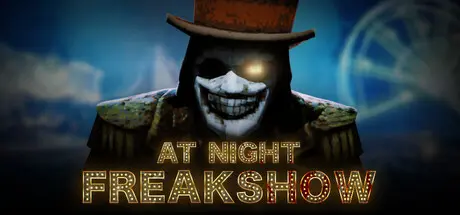 [PC]夜幕：畸人秀/At Night : Freakshow-芝士游戏