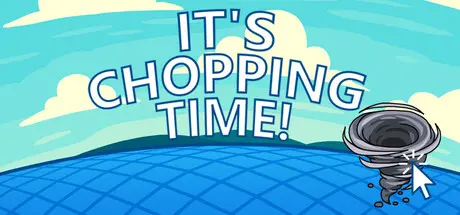 [PC]伐木时刻/It's Chopping Time!-芝士游戏