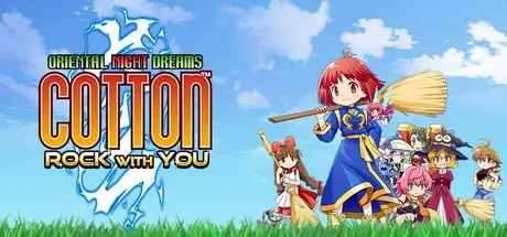 [PC]棉花小魔女：东方幻夜/COTTOn RockWithYou -ORIENTAL NIGHT DREAMS--芝士游戏