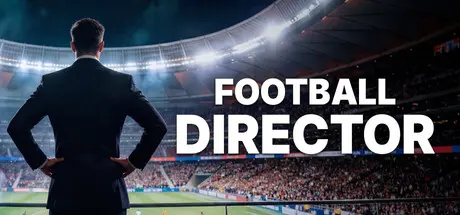 [PC]FD27：执掌你的足球俱乐部/FD 27: Direct Your Football Club-芝士游戏