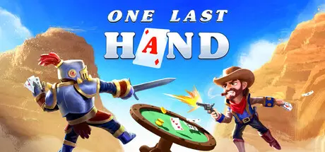 [PC]最后一局/One Last Hand-芝士游戏