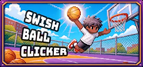 [PC]篮球点点点/Swish Ball Clicker-芝士游戏