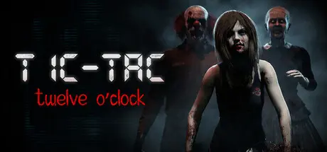 [PC]午夜滴答/TIC-TAC: Twelve o'clock-芝士游戏