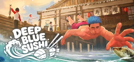 [PC]深海寿司/Deep Blue Sushi-芝士游戏