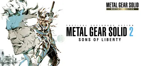 [PC]合金装备2：自由之子大师合集版/METAL GEAR SOLID 2: Sons of Liberty - Master Collection Version-芝士游戏