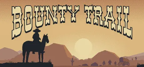 [PC]赏金之路/Bounty Trail-芝士游戏