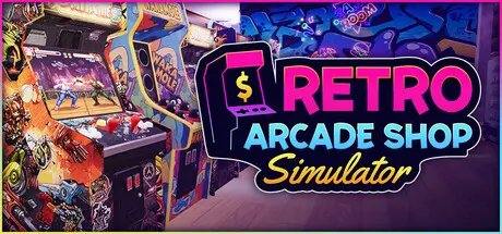[PC]复古街机厅/Retro Arcade Shop Simulator-芝士游戏