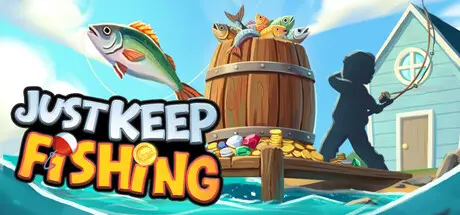 [PC]僵尸街区/Just Keep Fishing-芝士游戏