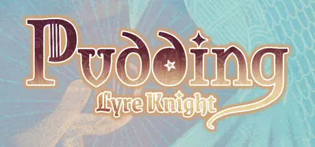 [PC]布丁与盾琴/Pudding: Lyre Knight-芝士游戏