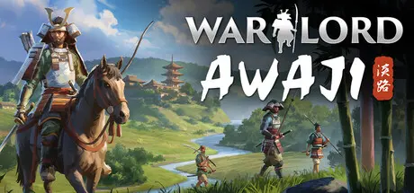 [PC]军阀：淡路岛/Warlord: Awaji-芝士游戏