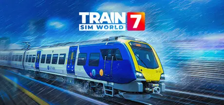 [PC]模拟火车世界7/Train Sim World 7-芝士游戏