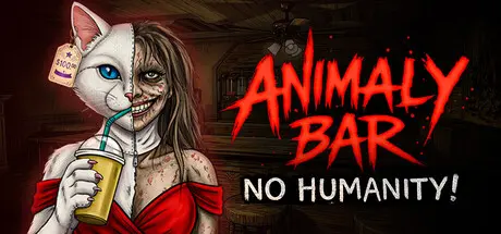 [PC]动物酒馆：毫无人性/Animaly Bar: NO HUMANITY!-芝士游戏