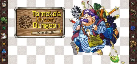 [PC]鲁尼克大冒险：不可思议迷宫 经典 HD重制版/Dragon Quest Heroes: Torneko's Mystery Dungeon -Classic HD--芝士游戏