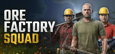 [PC]采矿工厂小队/Ore Factory Squad/支持网络联机-芝士游戏
