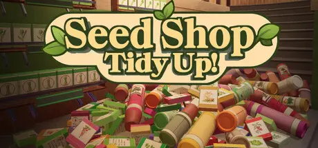 [PC]种子商店：大整理！/Seed Shop: Tidy Up!-芝士游戏