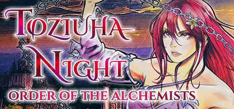 [PC]托兹乌哈之夜：炼金术士教团/Toziuha Night: Order of the Alchemists-芝士游戏