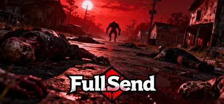 [PC]清空弹夹/FullSend-芝士游戏