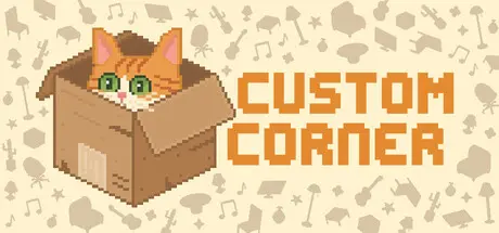 [PC]定制角落/Custom Corner-芝士游戏