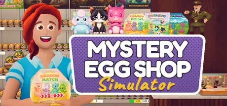 [PC]神秘蛋商店模拟器/Mystery Egg Shop Simulator-芝士游戏