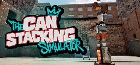 [PC]易拉罐堆叠模拟器/The Can Stacking Simulator-芝士游戏