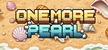 [PC]再来一颗！/One More Pearl!-芝士游戏