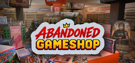 [PC]废弃游戏店/Abandoned Gameshop-芝士游戏