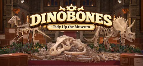 [PC]恐龙骨骼：整理博物馆/DinoBones: Tidy Up the Museum-芝士游戏