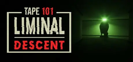 [PC]录像带101：阈限深潜/Tape 101: Liminal Descent-芝士游戏