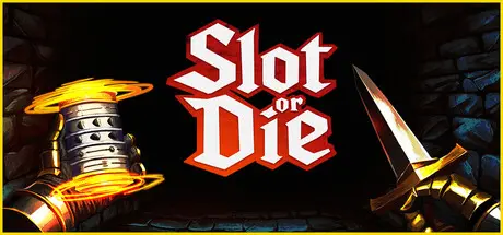 [PC]要么转老虎机要么死/Slot or Die-芝士游戏