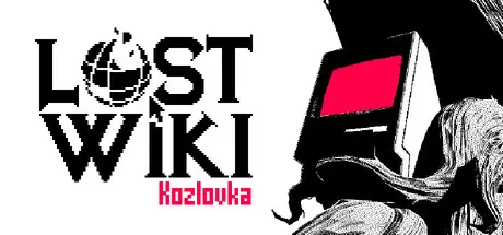 [PC]失落维基：科兹洛夫卡/Lost Wiki: Kozlovka-芝士游戏