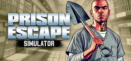 [PC]越狱模拟器：挖掘/Prison Escape Simulator: Dig Out-芝士游戏