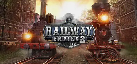 [PC]铁路帝国2/Railway Empire 2-芝士游戏
