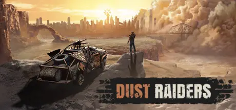 [PC]荒沙劫掠者/Dust Raiders-芝士游戏
