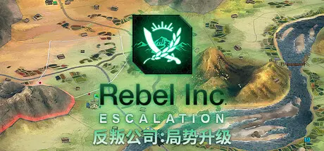 [PC]反叛公司：局势升级/Rebel Inc: Escalation-芝士游戏